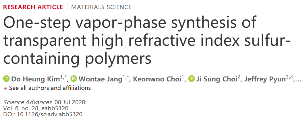 《Science》子刊：超高折射率！?一步氣相合成透明高折射率含硫聚合物